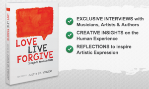 Love Live Forgive Insight From Artists eBook